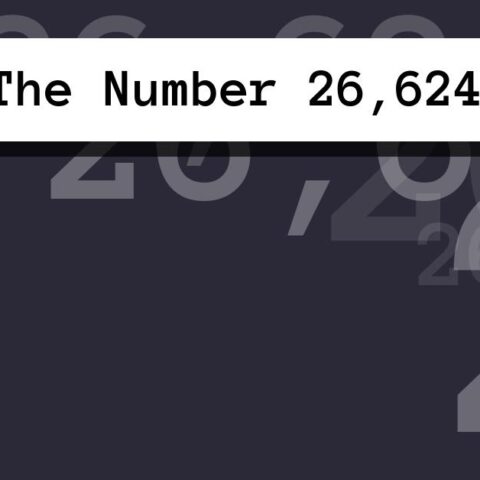 About The Number 26,624