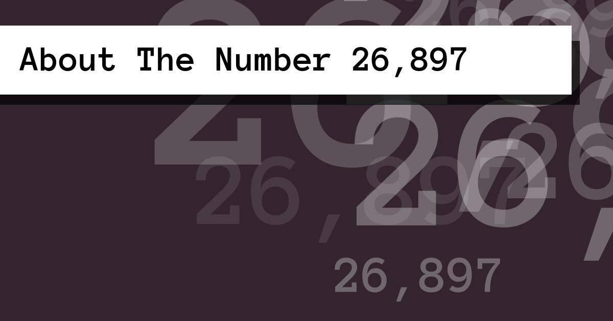 About The Number 26,897