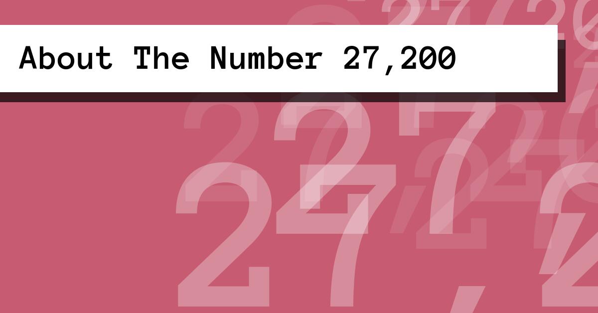 About The Number 27,200