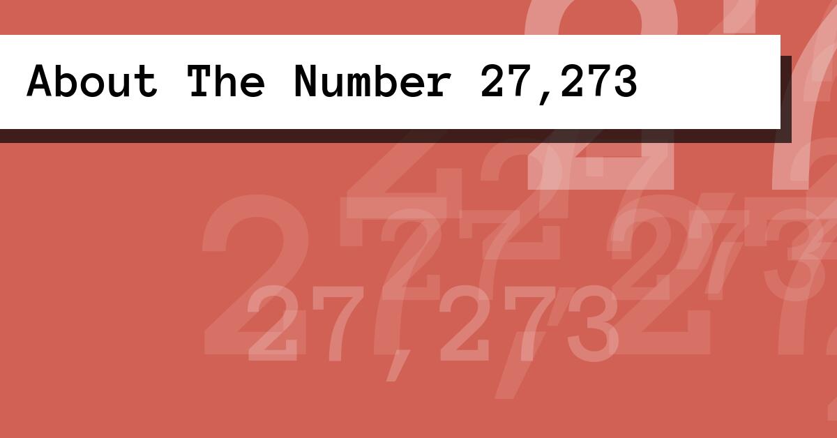 About The Number 27,273