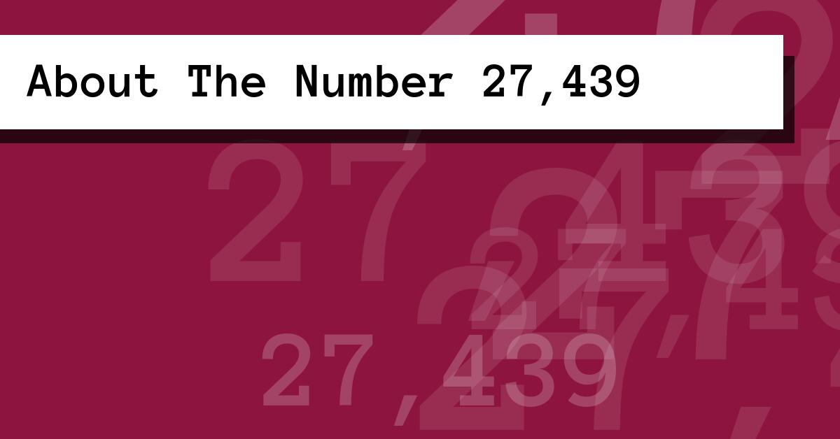 About The Number 27,439
