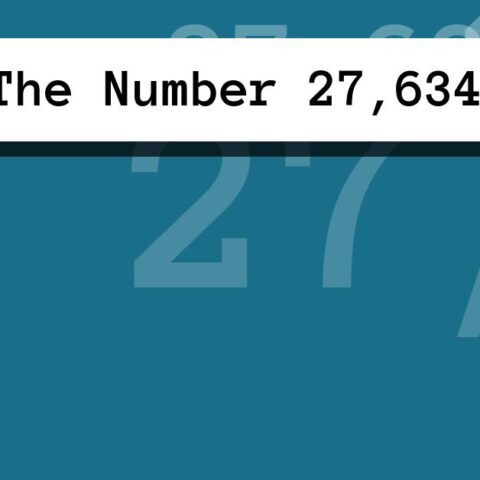 About The Number 27,634