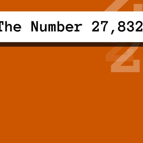 About The Number 27,832
