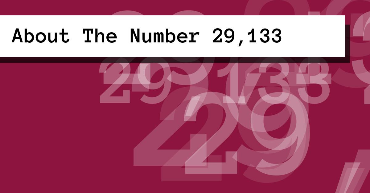 About The Number 29,133