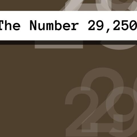 About The Number 29,250