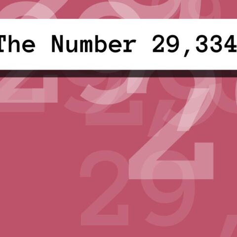 About The Number 29,334