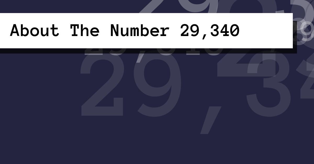 About The Number 29,340