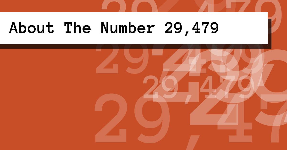 About The Number 29,479