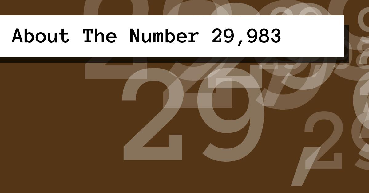 About The Number 29,983