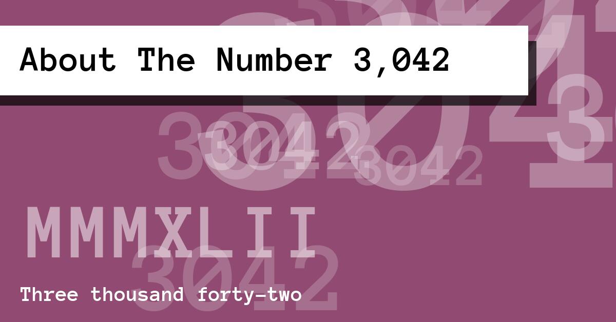 About The Number 3,042