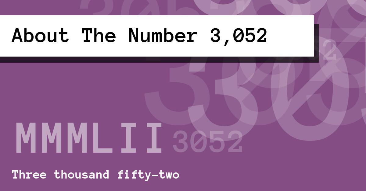 About The Number 3,052