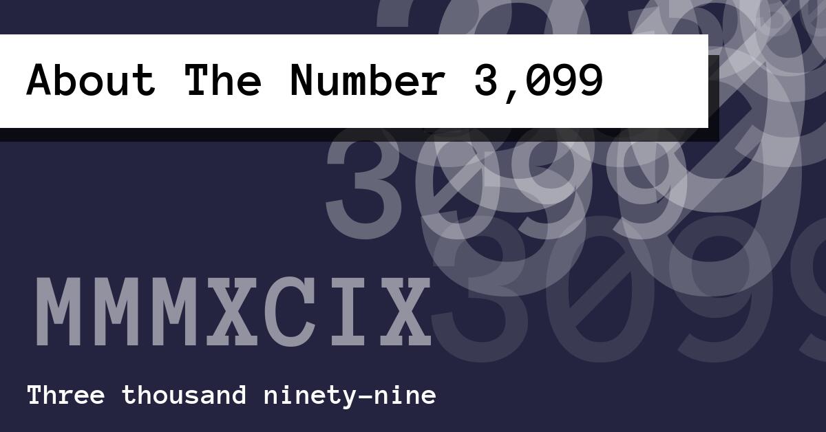About The Number 3,099