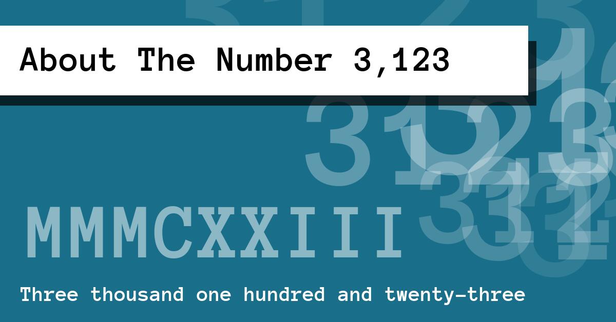 About The Number 3,123