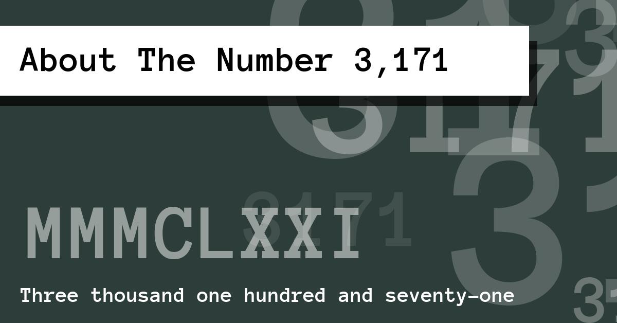 About The Number 3,171