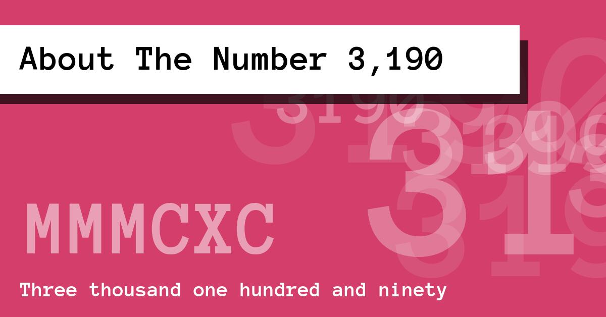 About The Number 3,190