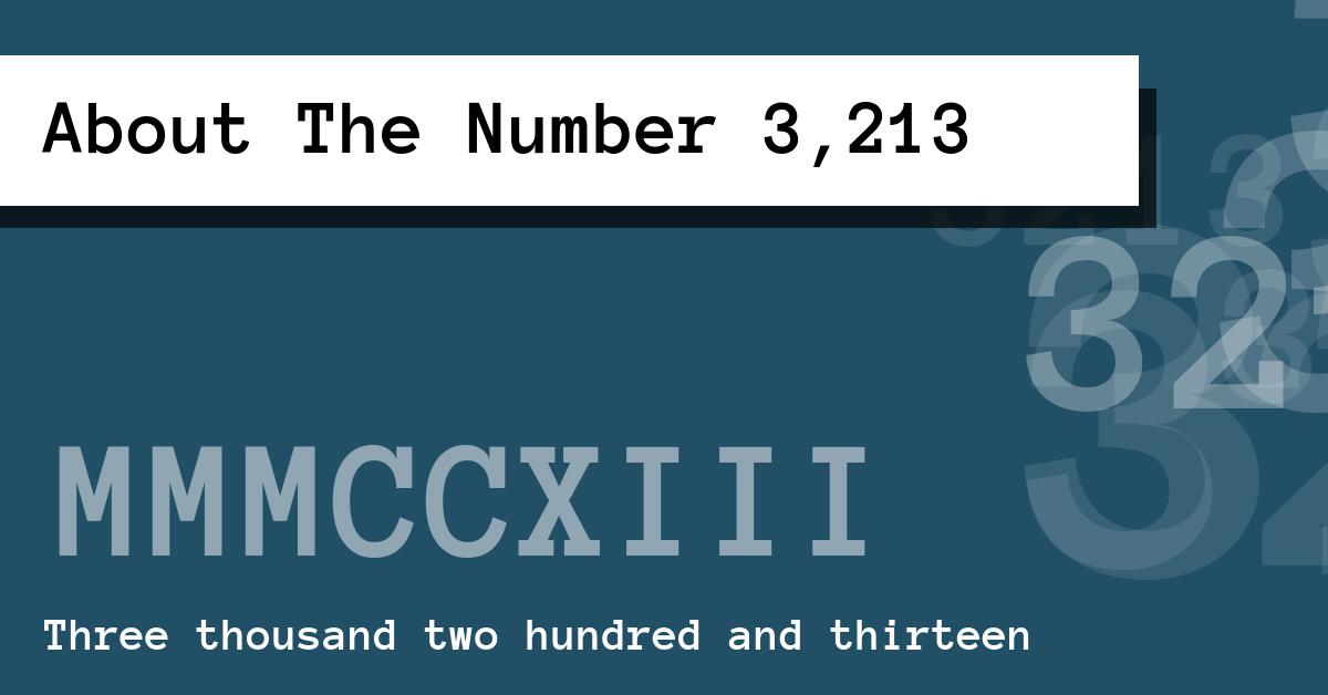 About The Number 3,213
