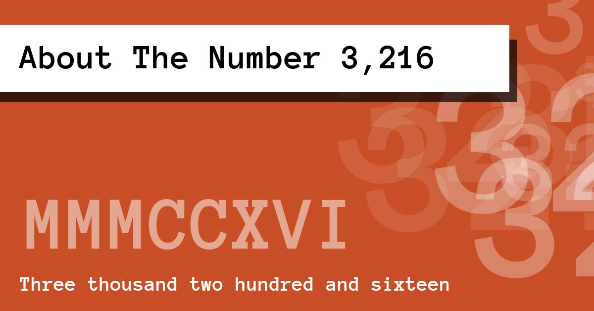 About The Number 3,216