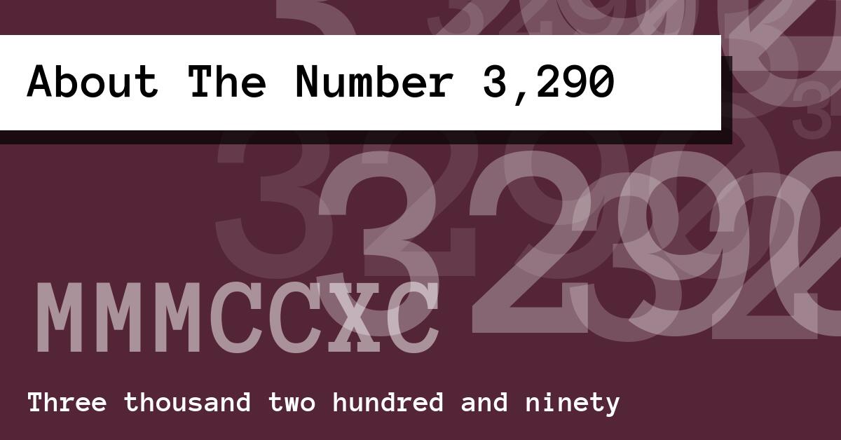 About The Number 3,290