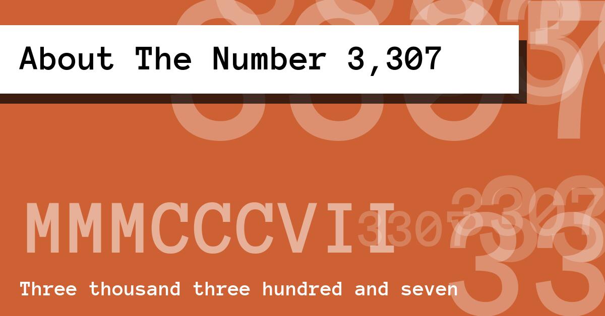 About The Number 3,307