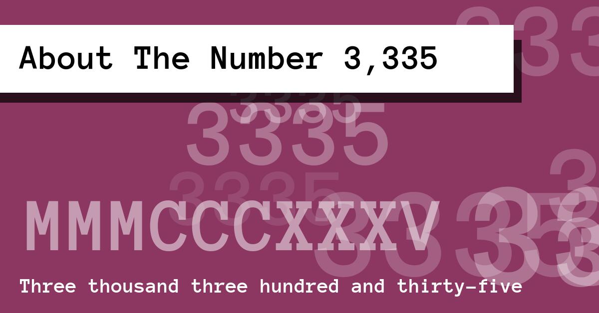About The Number 3,335