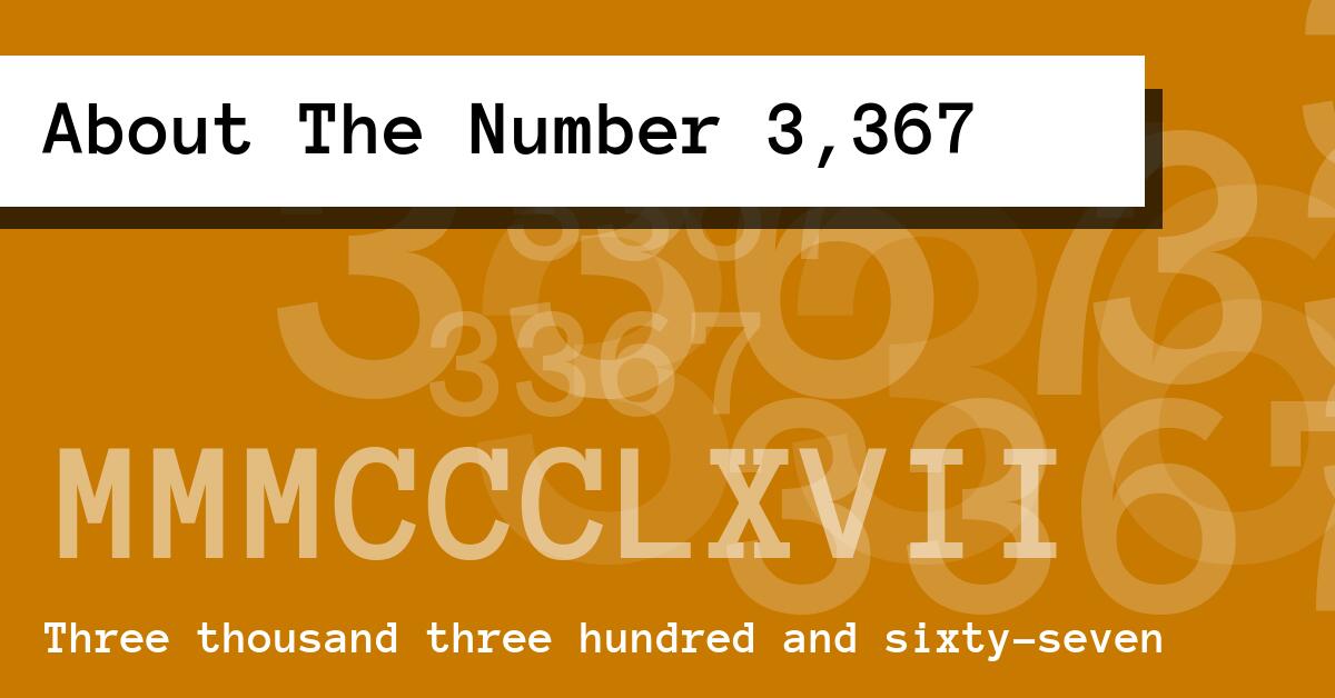 About The Number 3,367