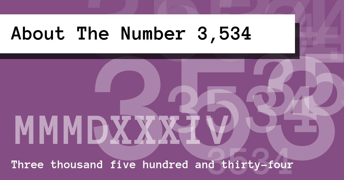 About The Number 3,534