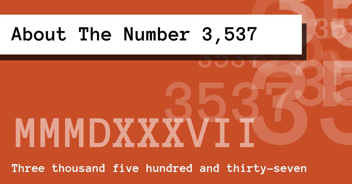 About The Number 3,537