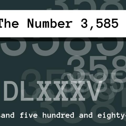 About The Number 3,585