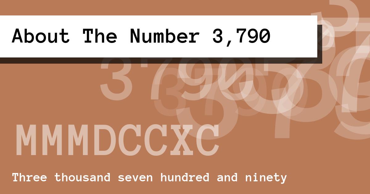 About The Number 3,790