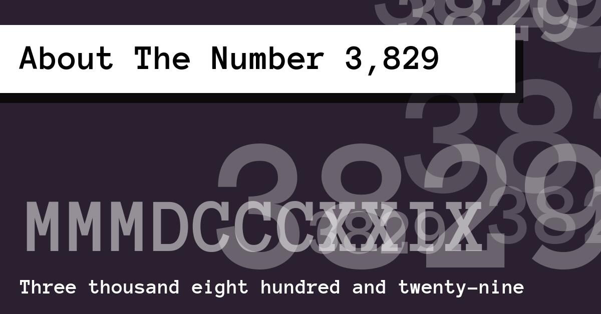 About The Number 3,829