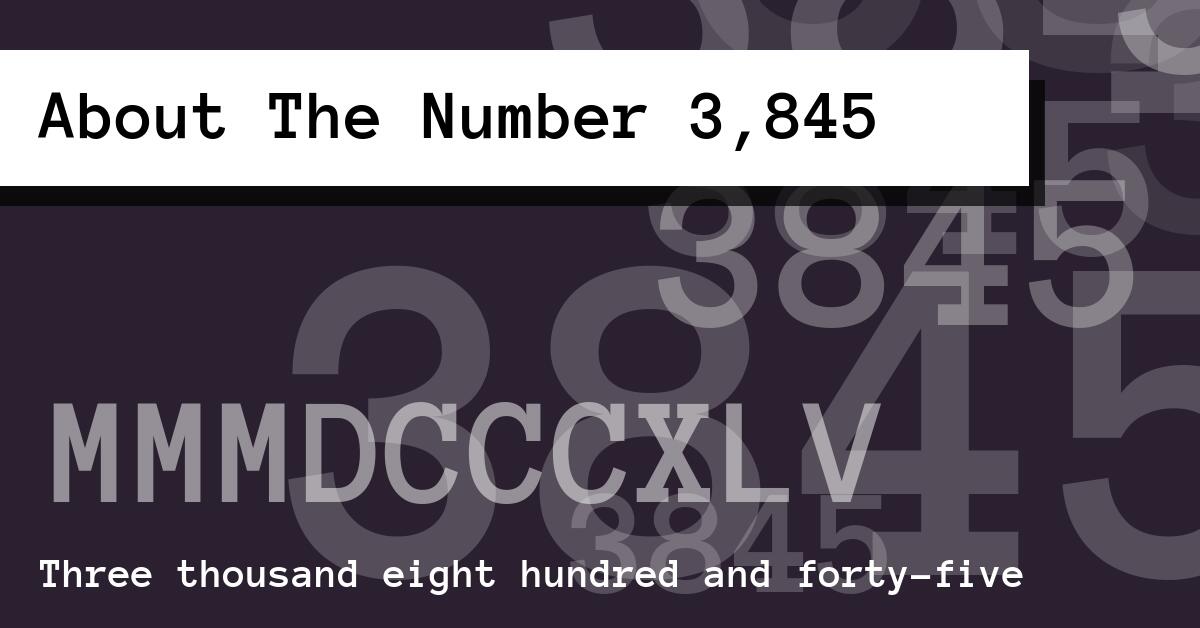 About The Number 3,845