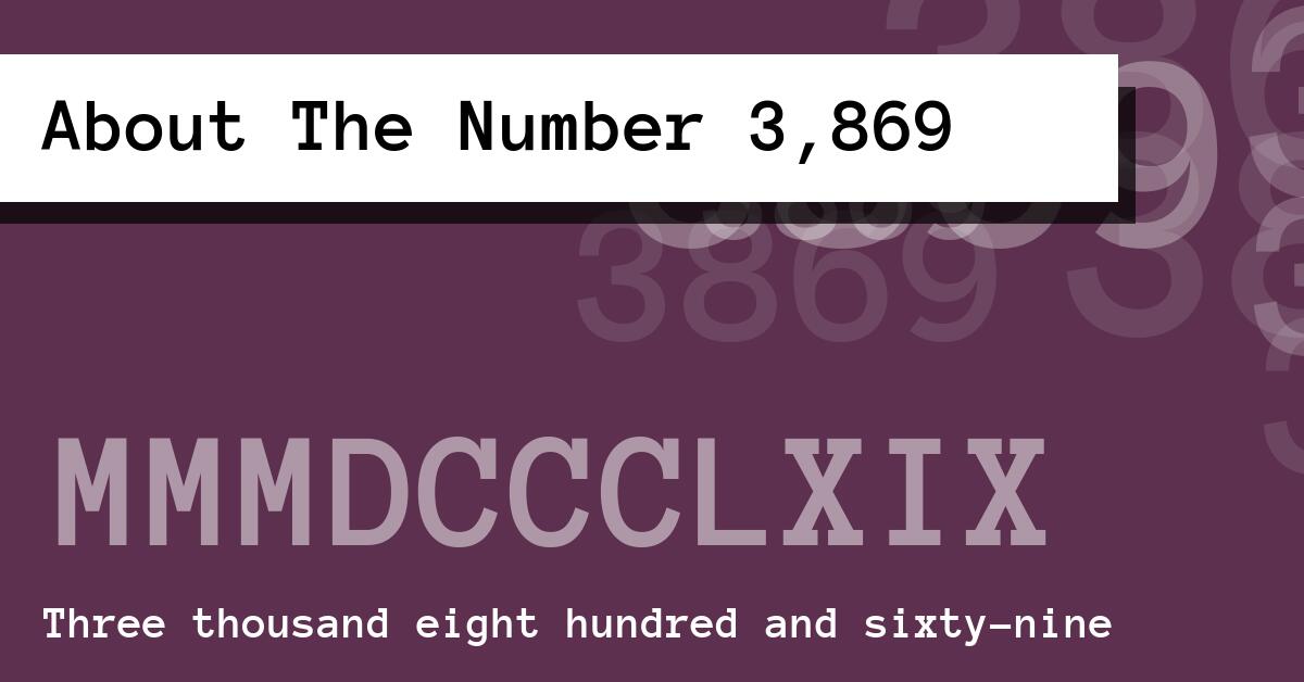 About The Number 3,869