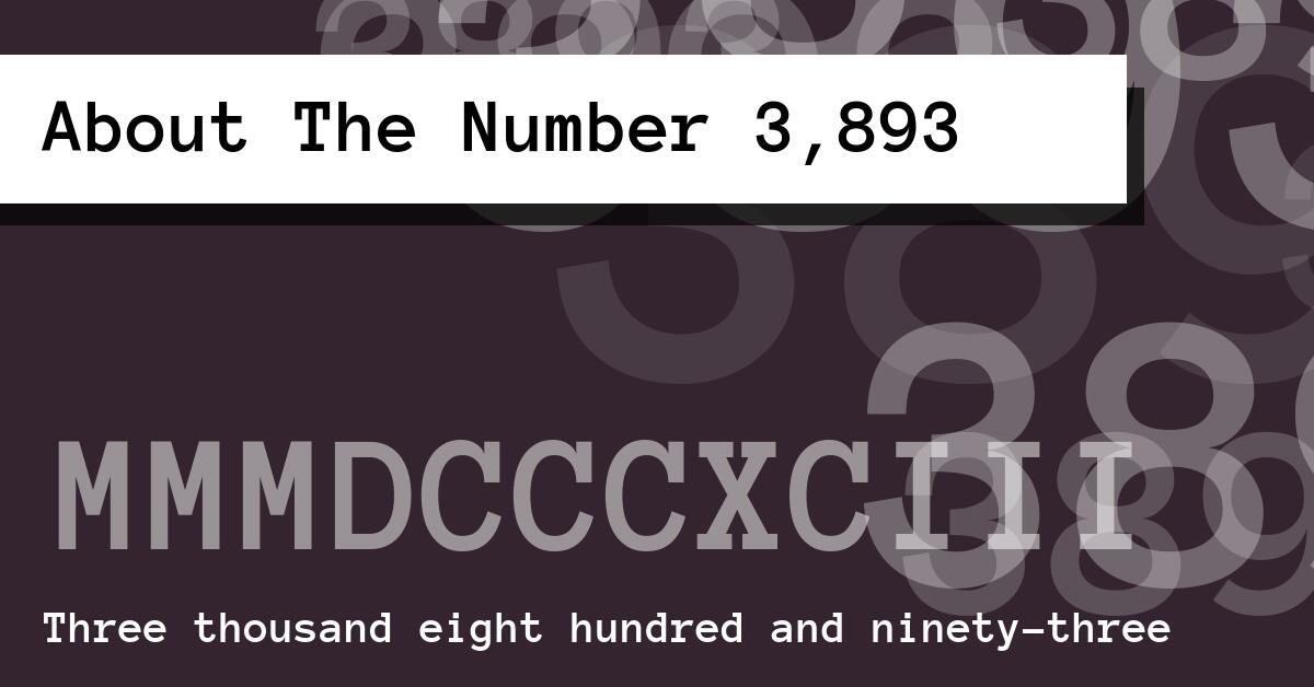 About The Number 3,893