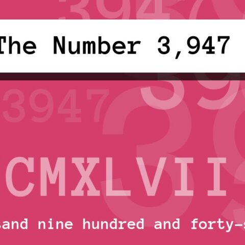 About The Number 3,947