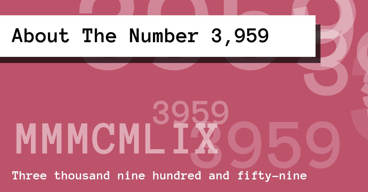 About The Number 3,959