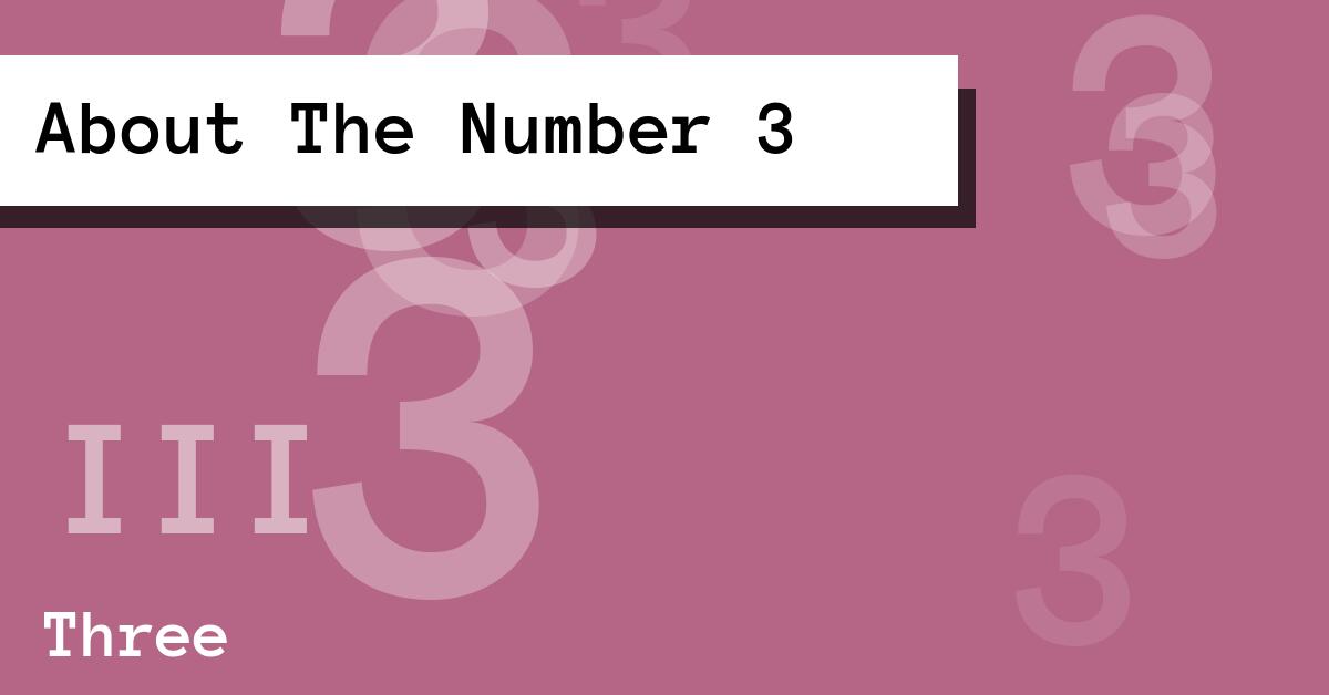 About The Number 3