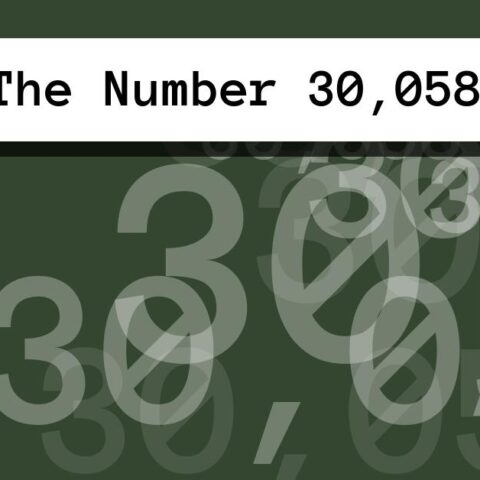About The Number 30,058