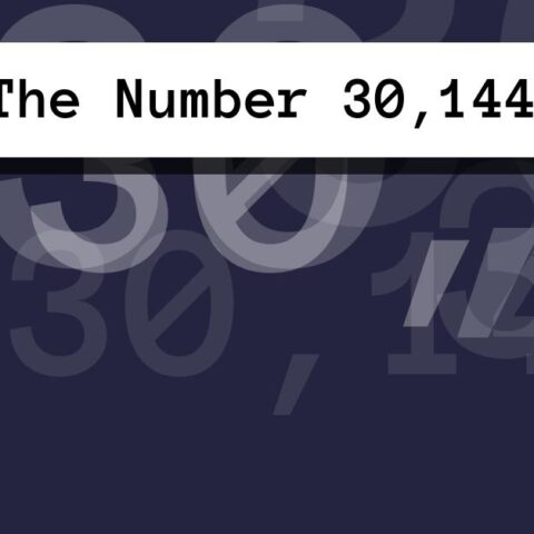 About The Number 30,144