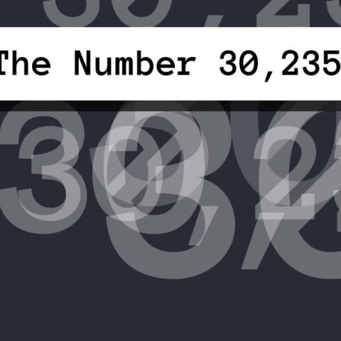 About The Number 30,235