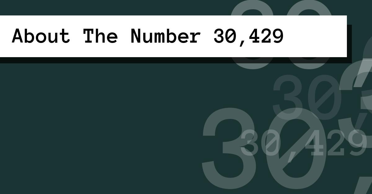About The Number 30,429