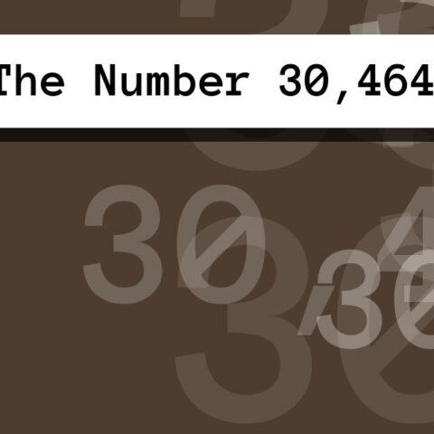About The Number 30,464