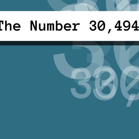 About The Number 30,494