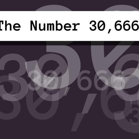 About The Number 30,666