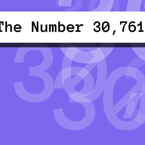 About The Number 30,761