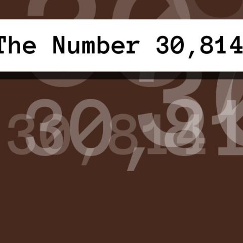 About The Number 30,814