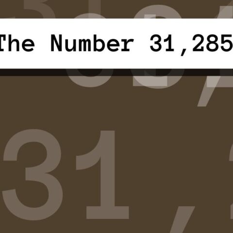 About The Number 31,285