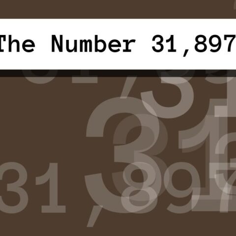 About The Number 31,897