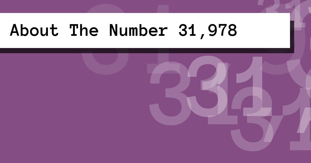 About The Number 31,978