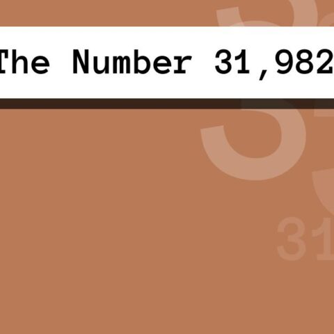 About The Number 31,982