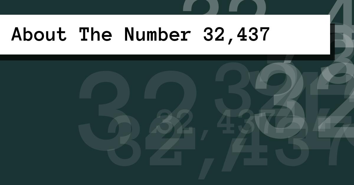 About The Number 32,437